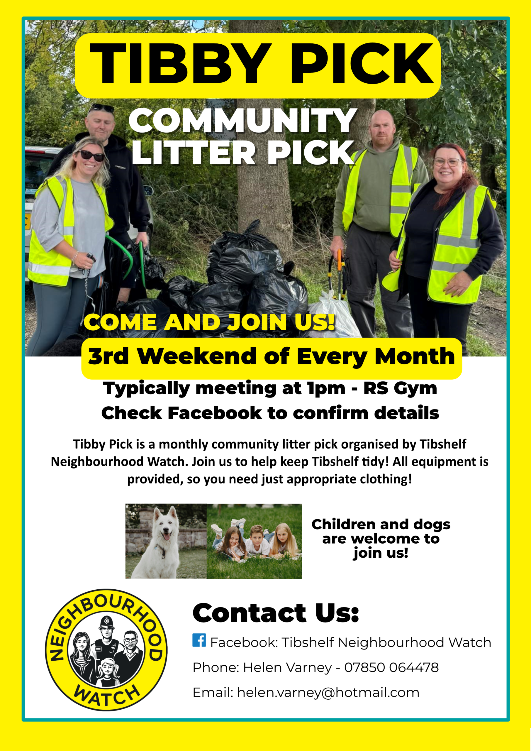 Litter Pick - 3rd weekend of every month.